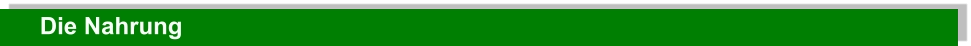 Die Nahrung