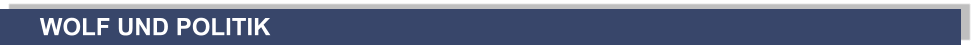 WOLF UND POLITIK