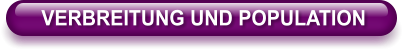 VERBREITUNG UND POPULATION